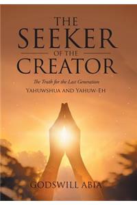The Seeker of the Creator