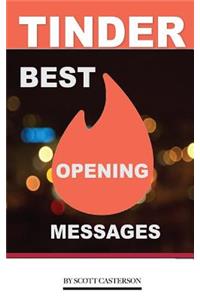 Tinder Best Opening Messages