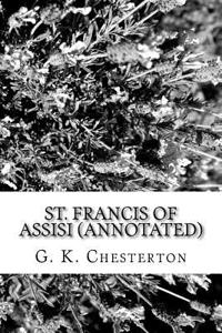 St. Francis of Assisi (Annotated)