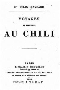 Voyages et Aventures au Chili