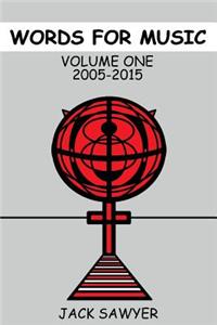Words For Music, Volume One