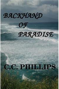 Backhand of Paradise