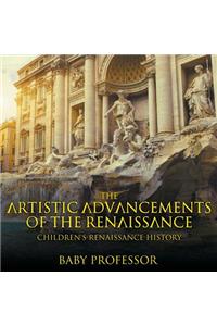 The Artistic Advancements of the Renaissance Children's Renaissance History