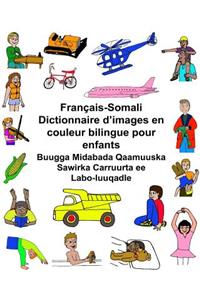 Français-Somali Dictionnaire d'images en couleur bilingue pour enfants Buugga Midabada Qaamuuska Sawirka Carruurta ee Labo-luuqadle