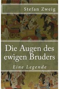 Die Augen des ewigen Bruders