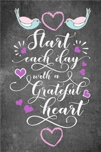 Start Each Day with a Grateful Heart