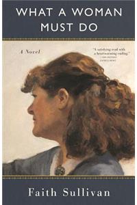 What a Woman Must Do