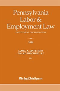 Pennsylvania Labor & Employment Law: Employment Discrimination
