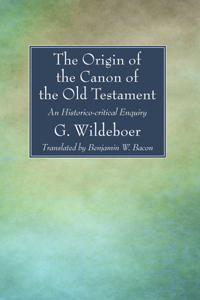 The Origin of the Canon of the Old Testament