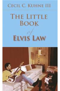 The Little Book of Elvis Law