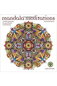 Mandala Meditations 2018 Calendar: Mindful paintings for your health and well-being