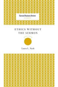 Ethics Without the Sermon