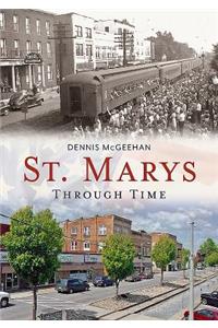 St. Marys Through Time