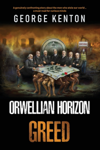 Orwellian Horizon