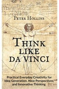 Think Like da Vinci