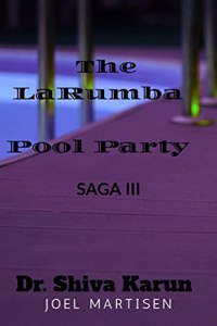 THE LARUMBA POOL PARTY