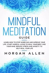 Mindful Meditation Guide