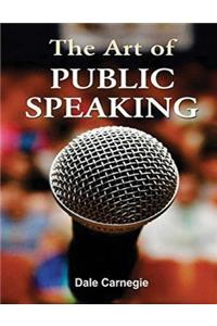 The Art of Public Speaking (Annotated)