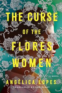 Curse of the Flores Women