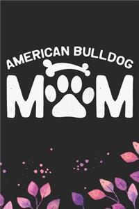 American Bulldog Mom