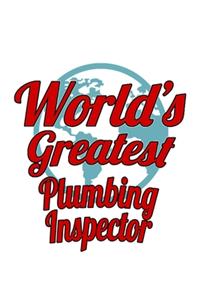 World's Greatest Plumbing Inspector