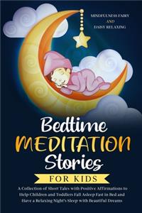 Bedtime Meditation Stories for Kids