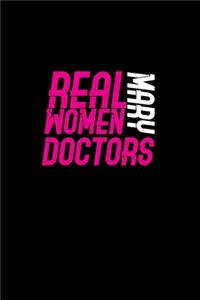 Real women marry doctors