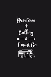 Broxtowe is Calling and I Must Go