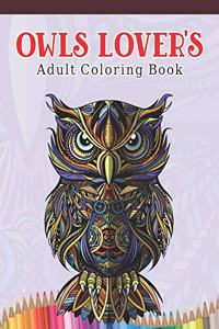 Owls Lover's Adult Coloring Book