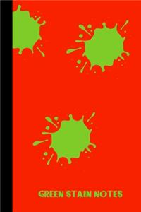 green stain notes