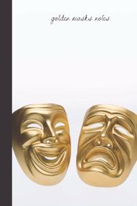 golden masks notes