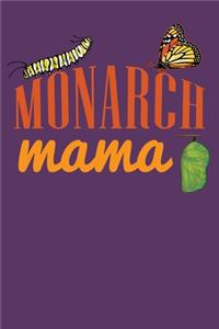 Monarch Mama