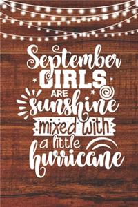 September Girls are Sunshine Mixed with a Little Hurricane