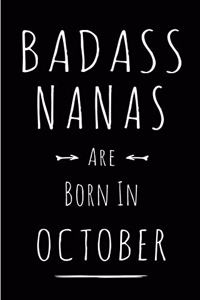 Badass Nanas Are Born In October