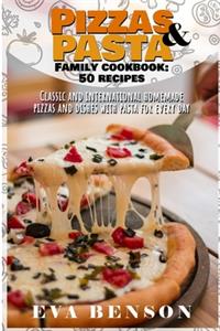 Pizzas & Pasta family cookbook