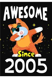 Awesome Since 2005