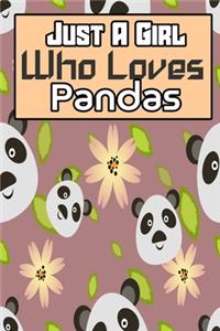 just a girl who loves pandas