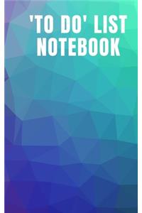 To Do List Notebook