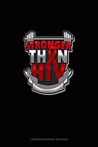 Stronger Than HIV