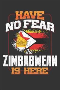 Have No Fear The Zimbabwean Is Here