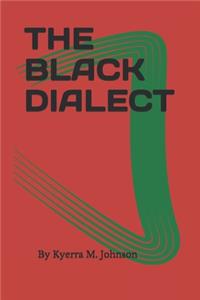 Black Dialect