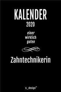 Kalender 2020 für Zahntechniker / Zahntechnikerin