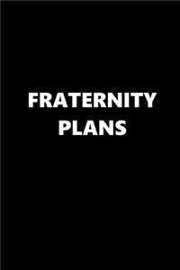 2020 Weekly Planner School Theme Fraternity Plans Black White 134 Pages
