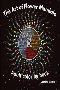 The Art of Flower Mandala Adult Coloring Book