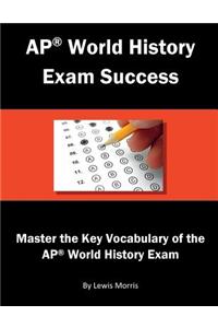 AP World History Exam Success