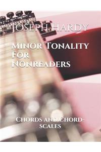 Minor Tonality for Nonreaders