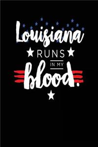 Louisiana Runs In My Blood