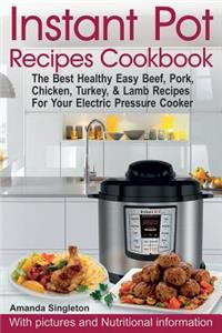 Instant Pot Recipes Cookbook