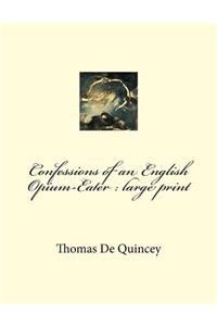 Confessions of an English Opium-Eater
