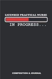 Licensed Practical Nurse in Progress